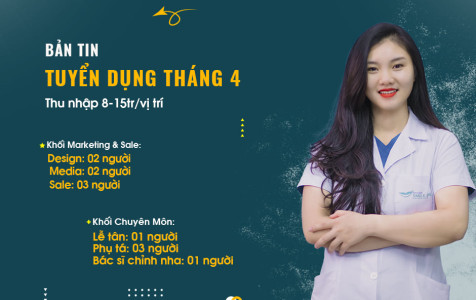 BẢN TIN TUYỂN DỤNG SMILE ONE THÁNG 4/2022