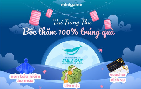 CHƯƠNG TRÌNH BỐC THĂM NHẬN QUÀ TRUNG THU 2022 