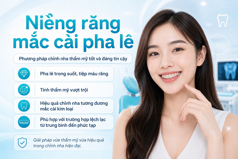 Niềng răng mắc cài pha lê là phương pháp chỉnh nha thẩm mỹ tốt nhất và đáng tin cậy